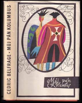 Cedric Belfrage: Můj pán Kolumbus