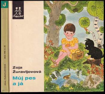 Zoja Jevgen'jevna Žuravleva: Můj pes a já