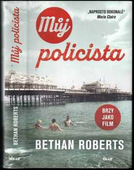 Bethan Roberts: Můj policista