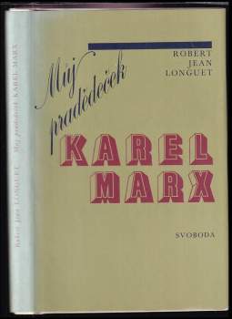 Můj pradědeček Karel Marx