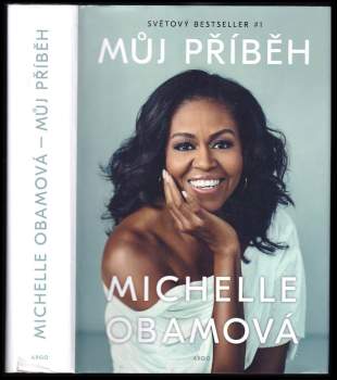 Michelle Obama: Můj příběh