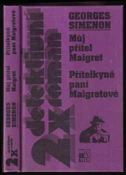 Georges Simenon: Můj přítel Maigret - Přítelkyně paní Maigretové