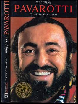 Candido Bonvicini: Můj přítel Pavarotti