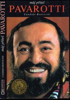 Candido Bonvicini: Můj přítel Pavarotti