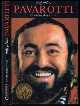 Candido Bonvicini: Můj přítel Pavarotti