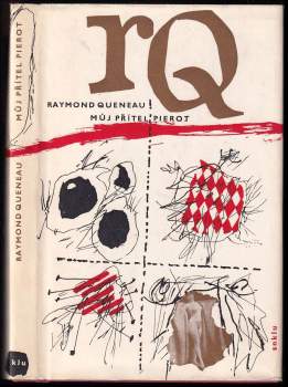 Raymond Queneau: Můj přítel Pierot