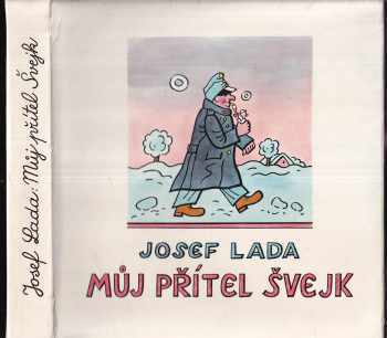 Můj přítel Švejk - Josef Lada, Jaroslav Hašek (1969, Svoboda) - ID: 64626