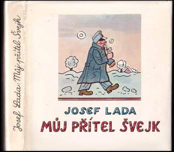 Josef Lada: Můj přítel Švejk