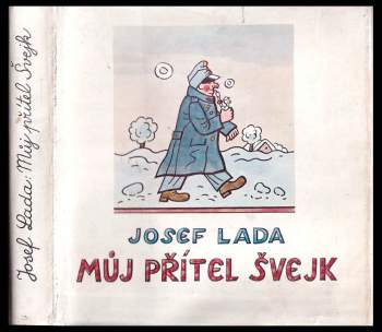 Josef Lada: Můj přítel Švejk