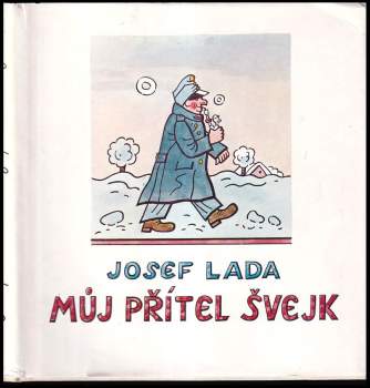 Josef Lada: Můj přítel Švejk