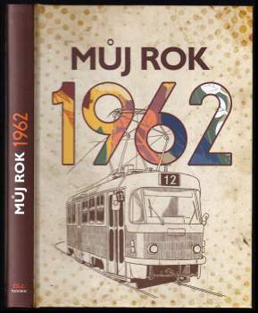 Můj rok 1962