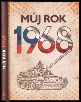 Můj rok 1968