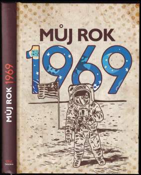 Alena Breuerová: Můj rok 1969