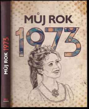 Můj rok 1973