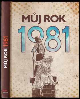 Můj rok 1981