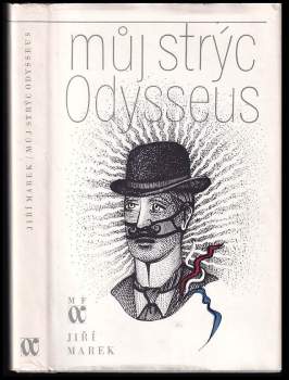 Jiří Marek: Můj strýc Odysseus