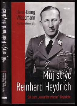 Hans-Georg Wiedemann: Můj strýc Reinhard Heydrich