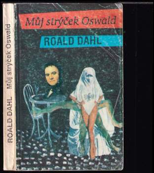 Můj strýček Oswald