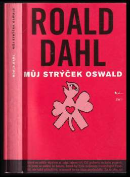 Roald Dahl: Můj strýček Oswald