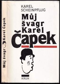 Můj švagr Karel Čapek