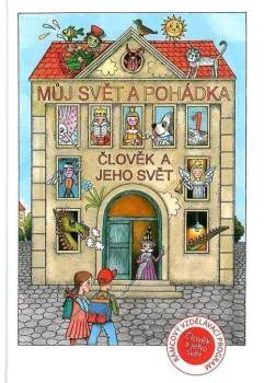 Můj svět a pohádka