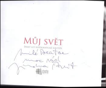 Jindřich Štreit: Můj svět