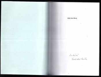 Ladislav Muška: Můj táta Bivoj