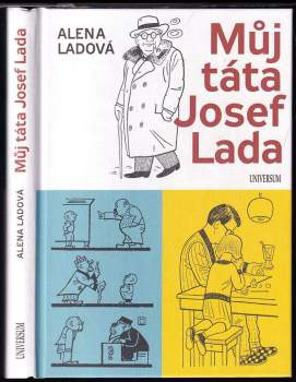 Alena Ladová: Můj táta Josef Lada