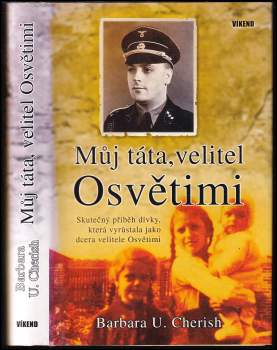Barbara U Cherish: Můj táta, velitel Osvětimi
