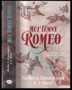 L. J Shen: Můj temný Romeo
