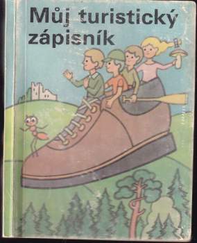 Jaroslav Foglar: Můj turistický zápisník