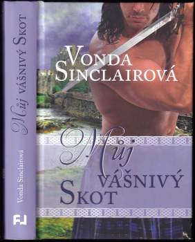 Vonda Sinclairová,: Můj vášnivý Skot