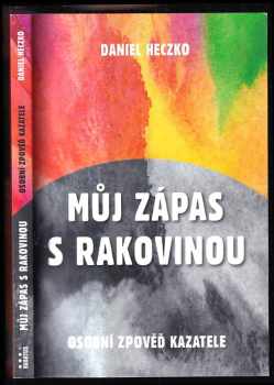 Můj zápas s rakovinou