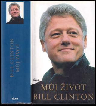 Bill Clinton: Můj život
