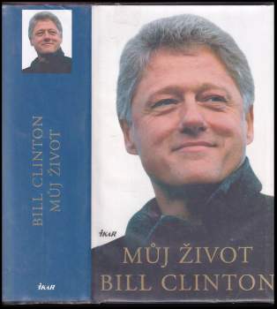Bill Clinton: Můj život