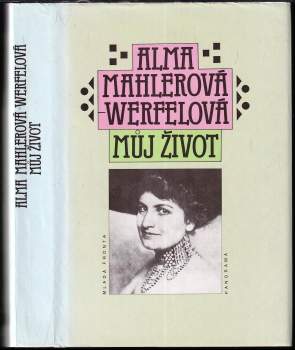 Alma Maria Mahler-Werfel: Můj život