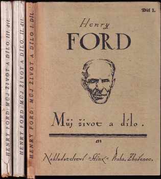 Henry Ford: Můj život a dílo