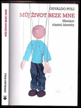 Můj život beze mne