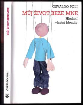 Můj život beze mne