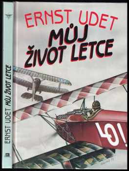 Ernst Udet: Můj život letce