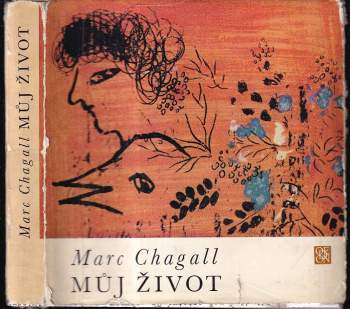 Marc Chagall: Můj život