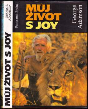 George Adamson: Můj život s Joy