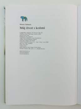 Monty Roberts: Můj život s koňmi