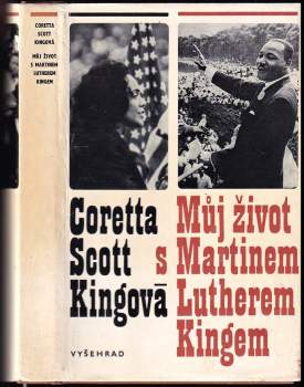 Coretta Scott King: Můj život s Martinem Lutherem Kingem