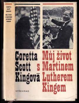 Coretta Scott King: Můj život s Martinem Lutherem Kingem