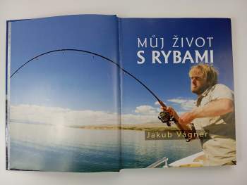 Jakub Vágner: Můj život s rybami