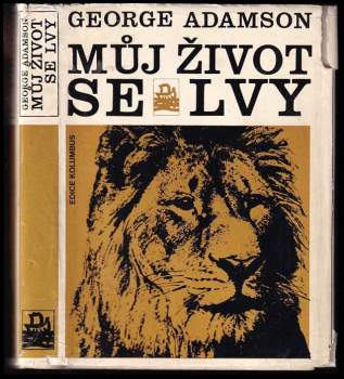 George Adamson: Můj život se lvy