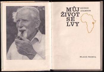 George Adamson: Můj život se lvy