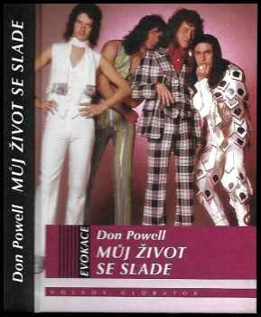 Můj život se Slade