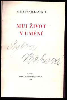 Konstantin Sergejevič Stanislavskij: Můj život v umění